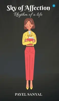 Ciel d'affection - Rythme de vie - Sky of Affection- Rhythm of life