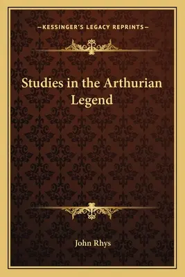 Études sur la légende arthurienne - Studies in the Arthurian Legend