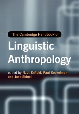 Le manuel d'anthropologie linguistique de Cambridge - The Cambridge Handbook of Linguistic Anthropology