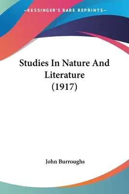 Études sur la nature et la littérature (1917) - Studies In Nature And Literature (1917)