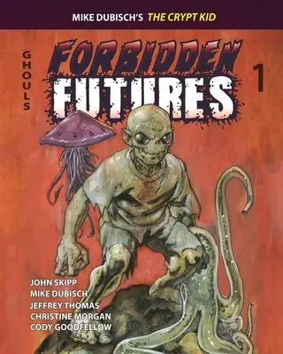 Futurs interdits 1 - Forbidden Futures 1