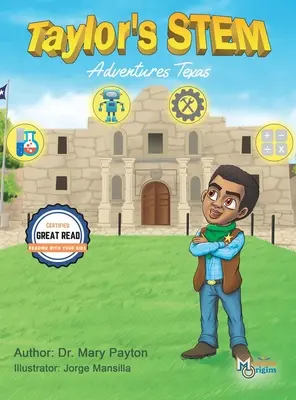 Les aventures STEM de Taylor : Texas - Taylor's STEM Adventures: Texas