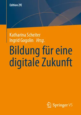 Bildung Fr Eine Digitale Zukunft (La formation pour un avenir numérique) - Bildung Fr Eine Digitale Zukunft