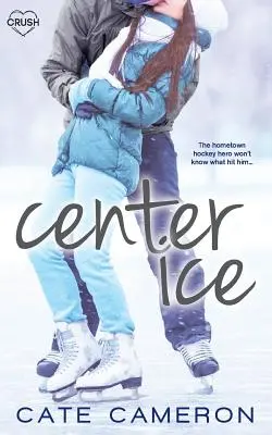 La glace centrale - Center Ice