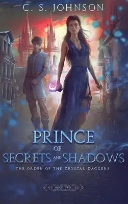 Prince des Secrets et des Ombres - Prince of Secrets and Shadows