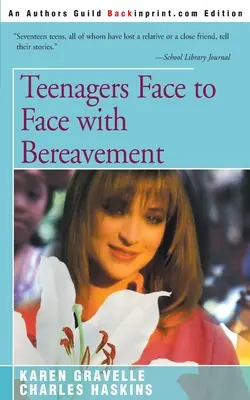 Les adolescents face au deuil - Teenagers Face to Face with Bereavement