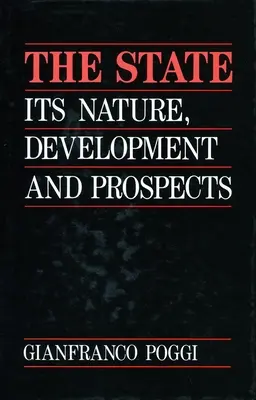 L'État : Sa nature, son développement et ses perspectives - The State: Its Nature, Development, and Prospects