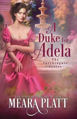 Un duc pour Adela - A Duke for Adela