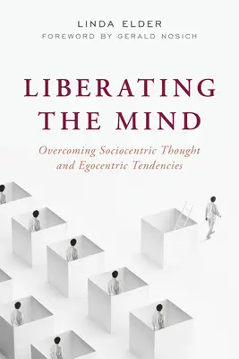 Libérer l'esprit : Surmonter la pensée sociocentrique et les tendances égocentriques - Liberating the Mind: Overcoming Sociocentric Thought and Egocentric Tendencies