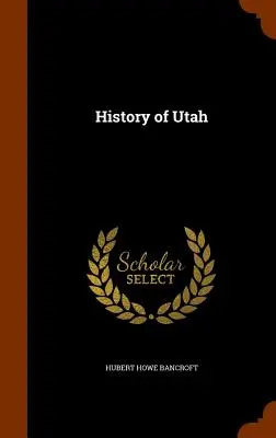 Histoire de l'Utah - History of Utah