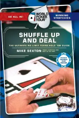 World Poker Tour(tm) : Mélanger les cartes et distribuer - World Poker Tour(tm): Shuffle Up and Deal