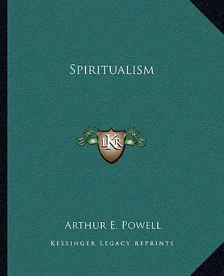 Le spiritualisme - Spiritualism