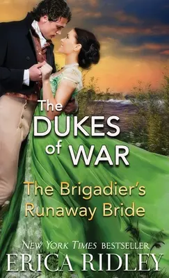 La fiancée en fuite du brigadier - The Brigadier's Runaway Bride