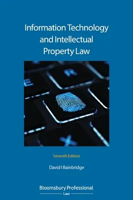 Droit des technologies de l'information et de la propriété intellectuelle - Information Technology and Intellectual Property Law