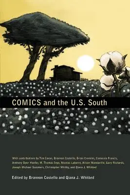 La bande dessinée et le Sud des États-Unis - Comics and the U.S. South