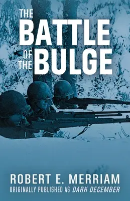 La bataille des Ardennes - The Battle of the Bulge