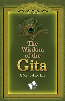 La sagesse de la Gita - The Wisdom of the Gita