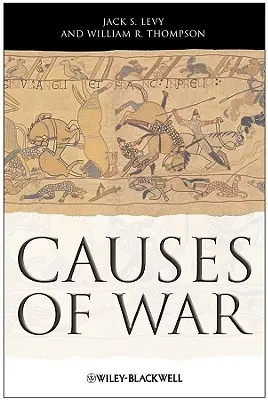 Les causes de la guerre - Causes War