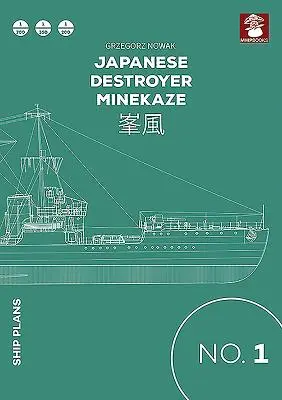 Destroyer japonais Minekaze - Japanese Destroyer Minekaze