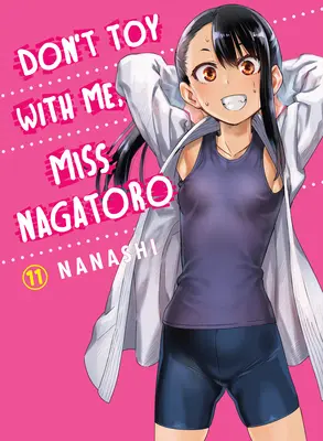 Ne jouez pas avec moi, Mlle Nagatoro 11 - Don't Toy with Me, Miss Nagatoro 11