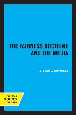 La doctrine de l'équité et les médias - The Fairness Doctrine and the Media