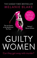 Femmes coupables - Guilty Women