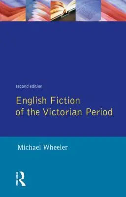 Fiction anglaise de l'époque victorienne - English Fiction of the Victorian Period