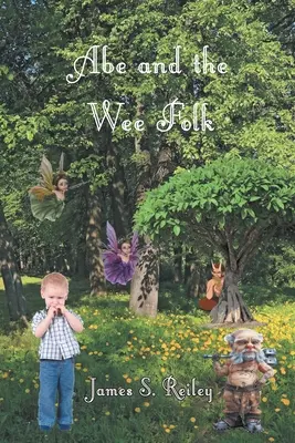 Abe et les petites gens - Abe and the Wee Folk