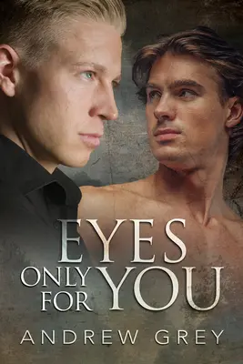 Les yeux pour toi - Eyes Only for You