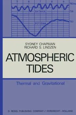 Les marées atmosphériques : Thermiques et gravitationnelles - Atmospheric Tides: Thermal and Gravitational