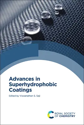 Progrès dans les revêtements superhydrophobes - Advances in Superhydrophobic Coatings