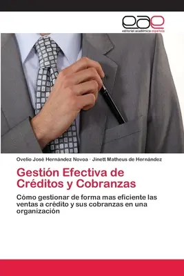 Gestion efficace du crédit et du recouvrement - Gestin Efectiva de Crditos y Cobranzas
