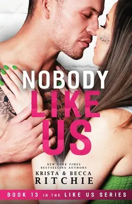 Personne ne nous ressemble : Série « Personne ne nous ressemble » : Billionaires & Bodyguards Book 13 - Nobody Like Us: Like Us Series: Billionaires & Bodyguards Book 13