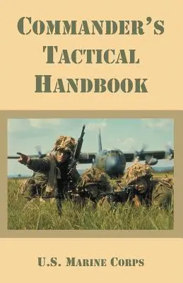 Manuel tactique du commandant - Commander's Tactical Handbook