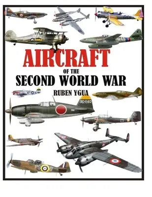 Avions de la Seconde Guerre mondiale - Aircraft of the Second World War