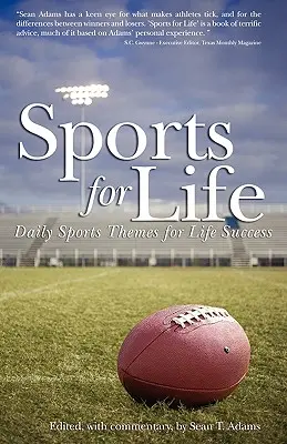 Sports pour la vie : Thèmes sportifs quotidiens pour la réussite de la vie - Sports for Life: Daily Sports Themes For Life Success