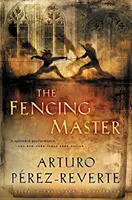 Le maître d'armes - The Fencing Master