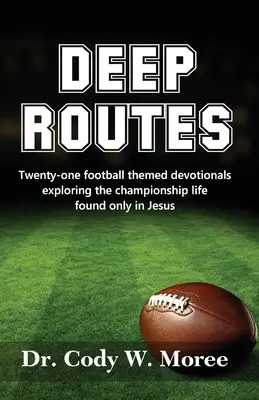 Routes profondes - Deep Routes