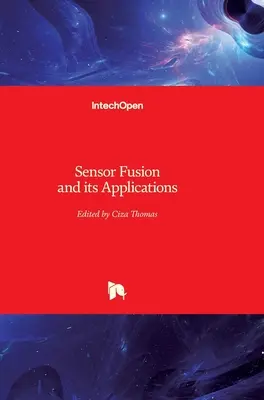 Fusion de capteurs et ses applications - Sensor Fusion and its Applications