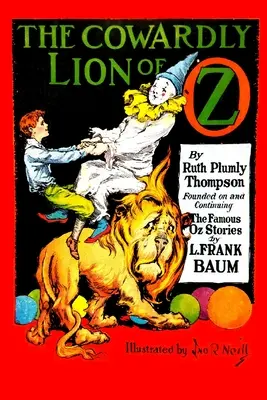 Le lion lâche d'Oz - The Cowardly Lion of Oz