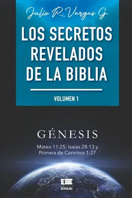 Les secrets révélés de la Bible (Volumen I) - Los secretos revelados de la biblia (Volumen I)