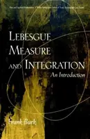 Mesure de Lebesgue et intégration - Une introduction - Lebesgue Measure and Integration - An Introduction