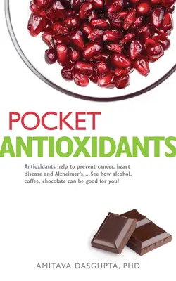 Antioxydants de poche - Pocket Antioxidants