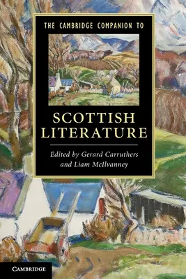 Le Compagnon de Cambridge de la littérature écossaise - The Cambridge Companion to Scottish Literature