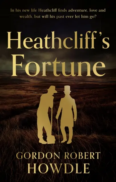 La fortune de Heathcliff - Heathcliff's Fortune