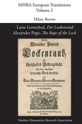 Luise Gottsched, 'Der Lockenraub' / Alexander Pope, 'The Rape of the Lock' (Le viol de l'écluse) - Luise Gottsched, 'Der Lockenraub' / Alexander Pope, 'The Rape of the Lock'