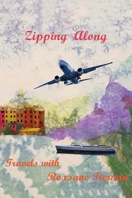 Le voyage en zigzag - Zipping Along