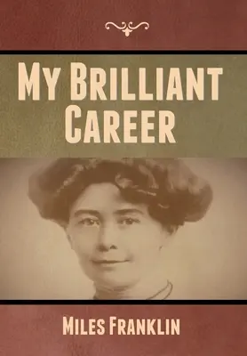 Ma brillante carrière - My Brilliant Career