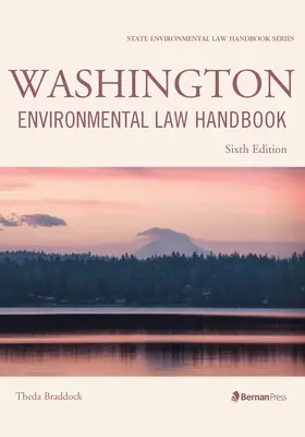 Manuel de droit de l'environnement de Washington - Washington Environmental Law Handbook