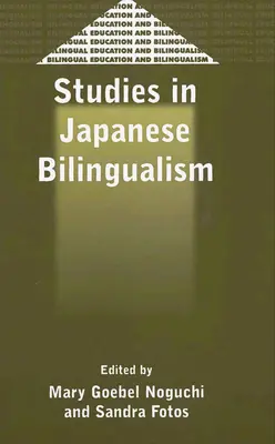 Études sur le bilinguisme japonais - Studies in Japanese Bilingualism